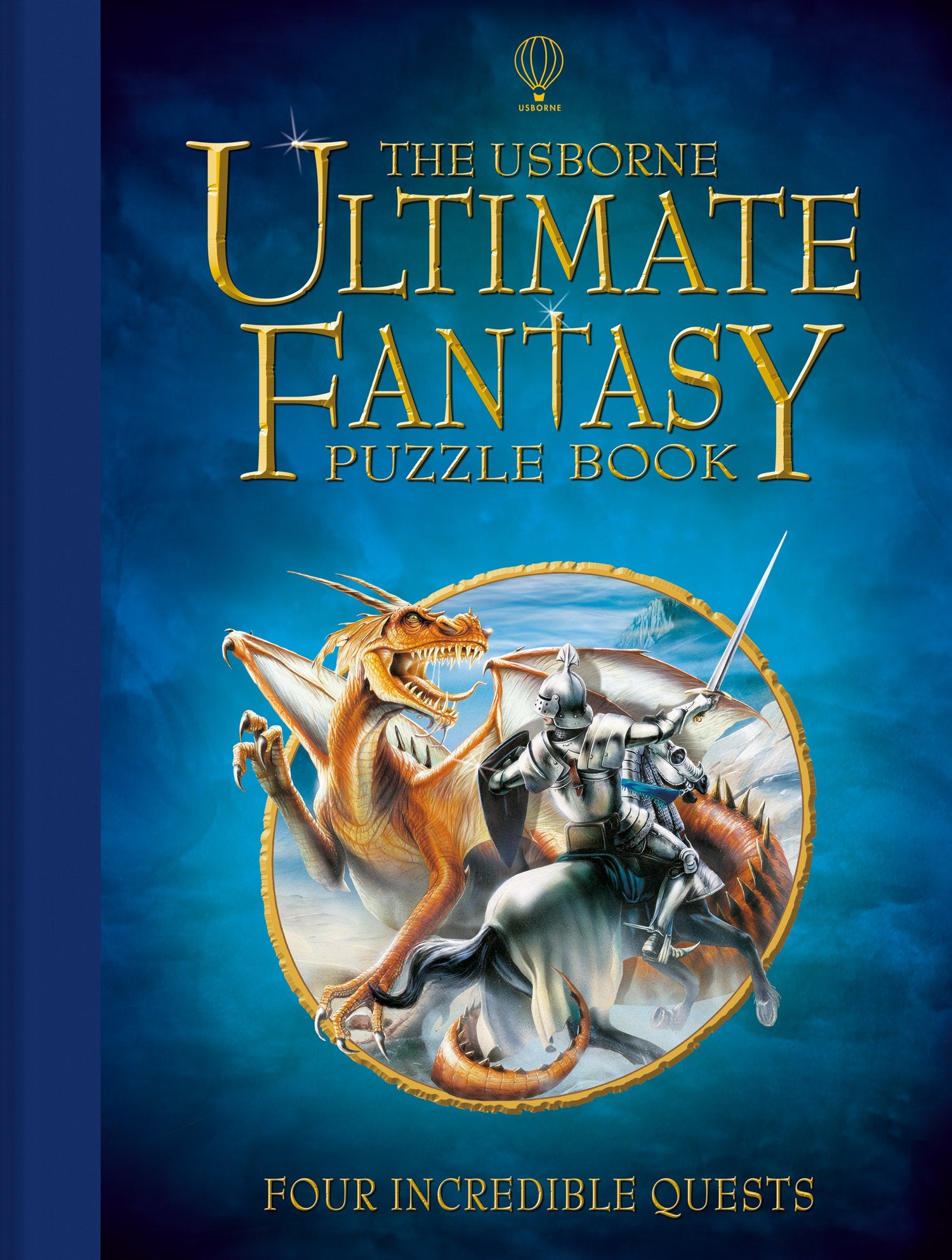 The Usborne Ultimate Fantasy Puzzle Book: Four Incredible Quests (Fantasy Puzzle Books) Tiptoi & Games