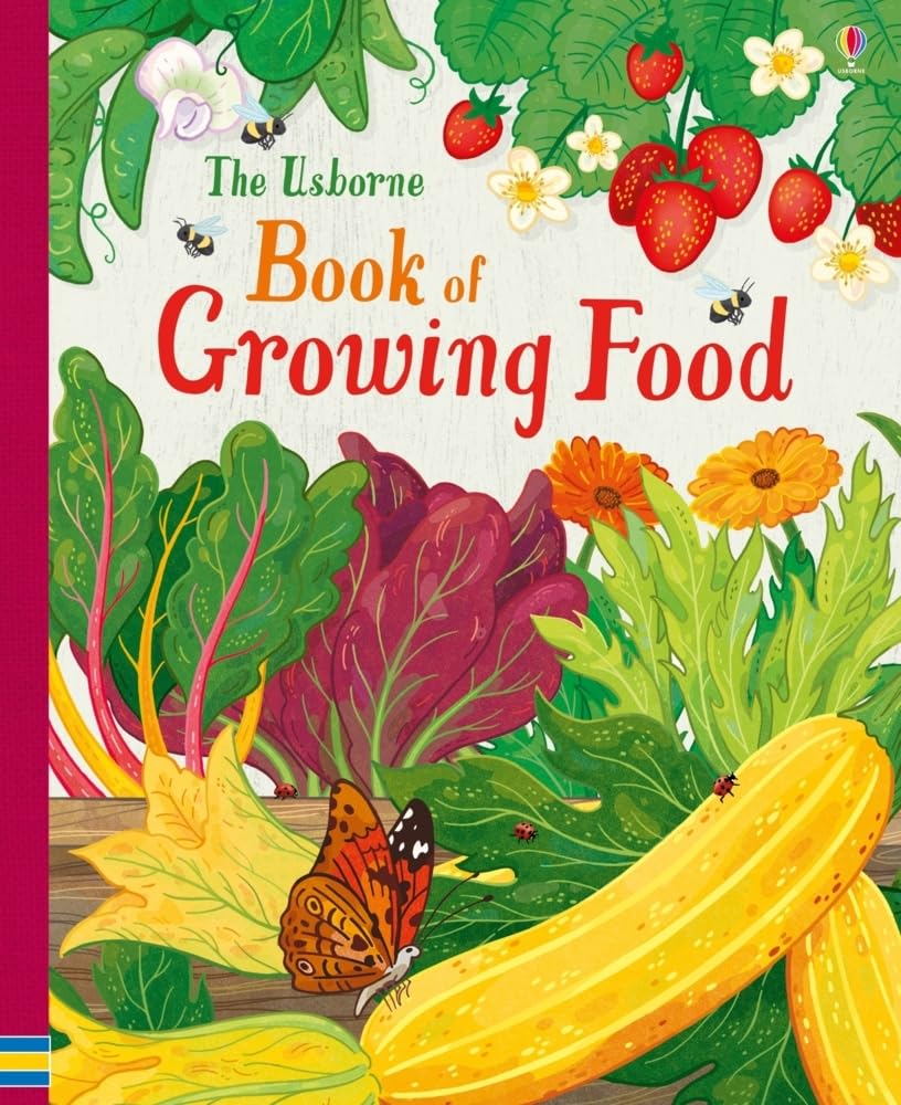 Usborne book of Growing Food (Usborne Gardening Books) Non-fiction