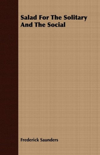 Salad for the Solitary and the Social Contemporary literature
