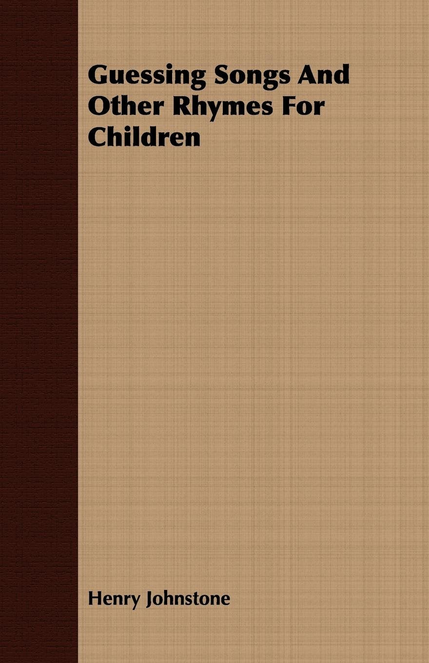 Guessing Songs and Other Rhymes for Children Contemporary literature