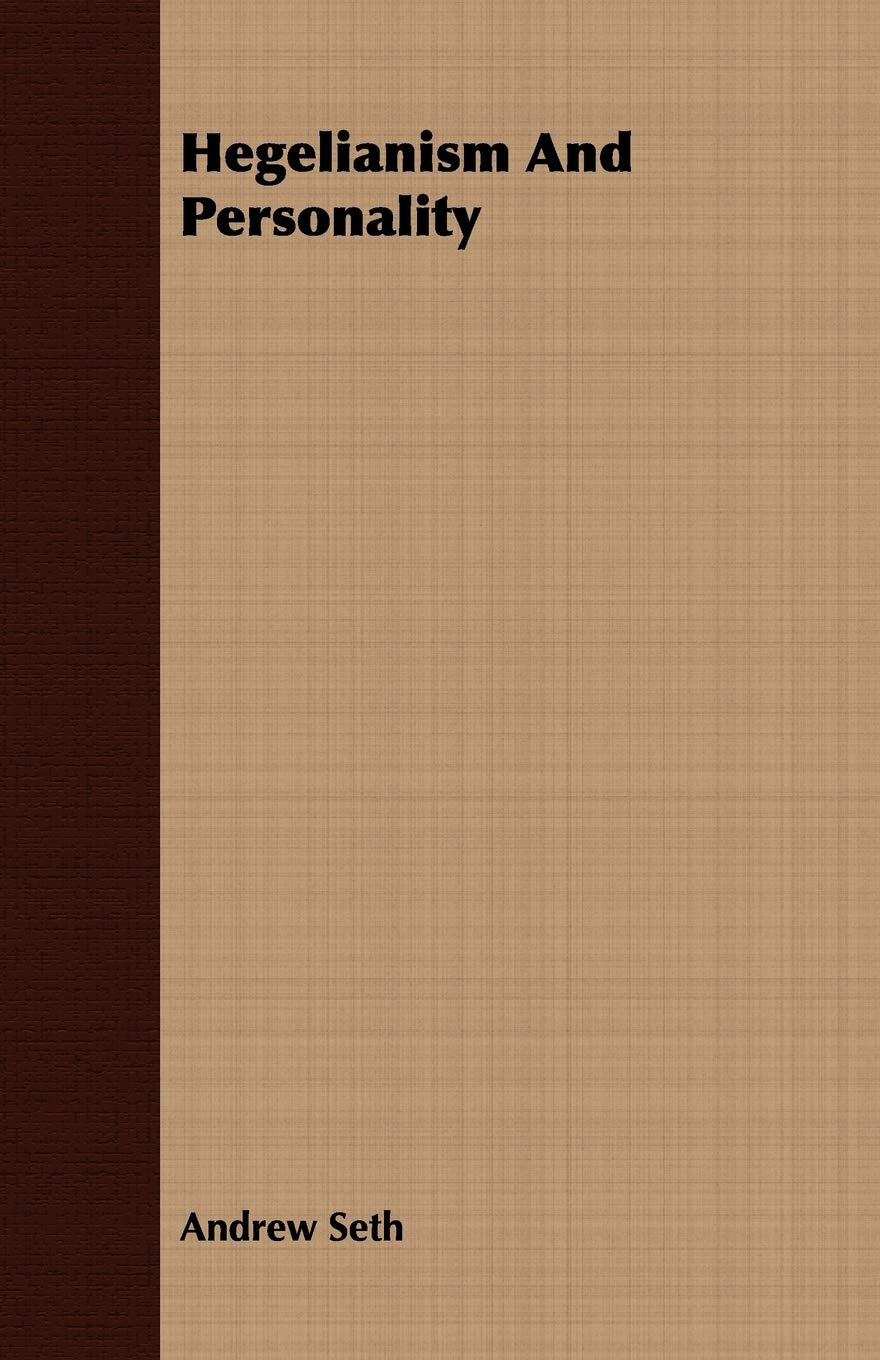 Hegelianism and Personality Philosophy