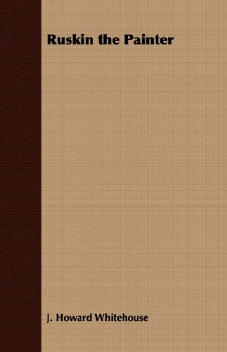 Product Image: Ruskin the Painter