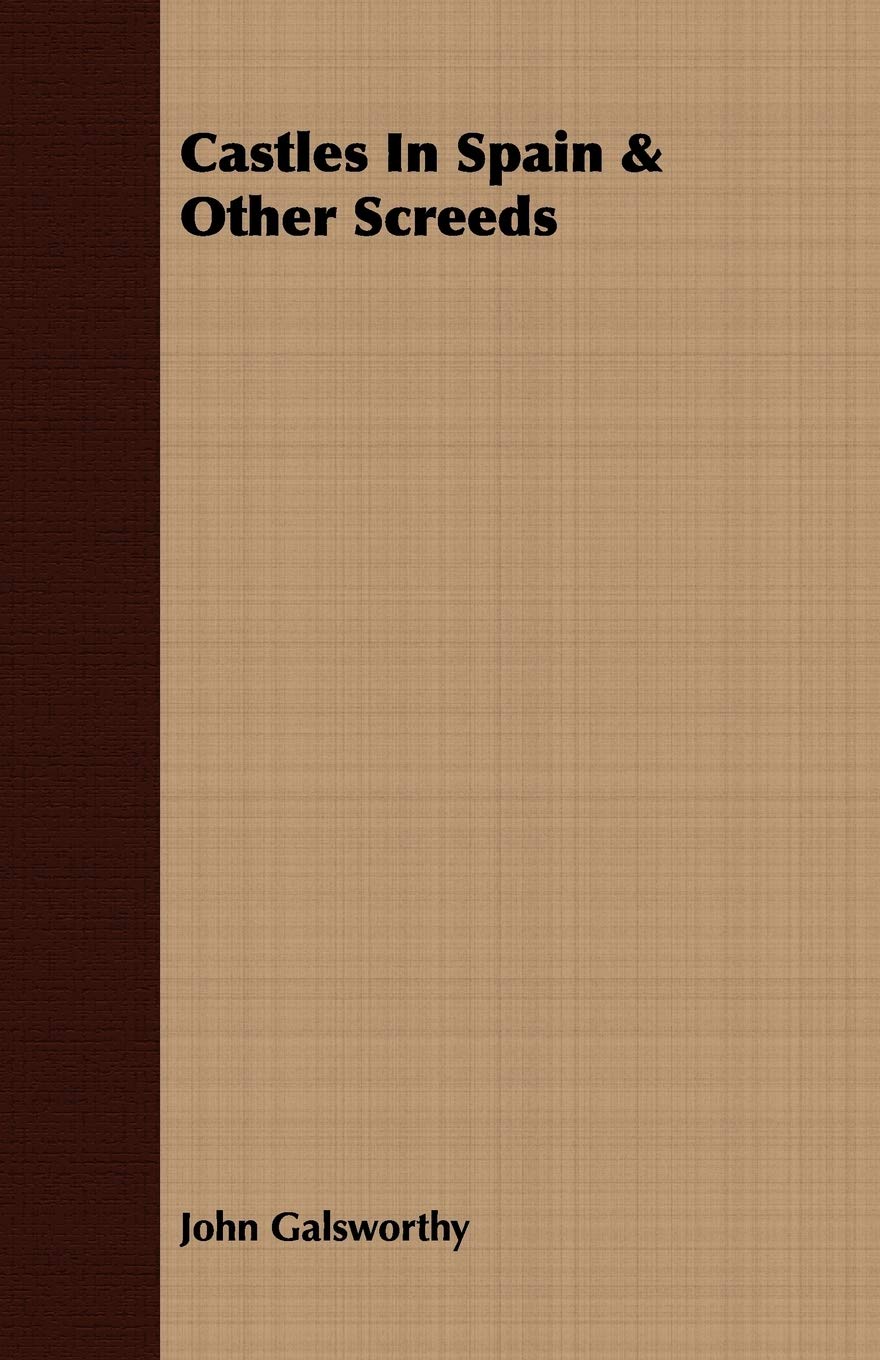 Castles in Spain & Other Screeds Contemporary literature