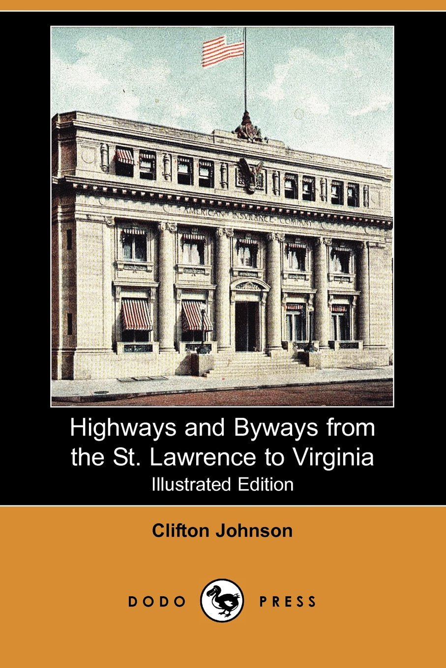 Highways and Byways from the St. Lawrence to Virginia Travel