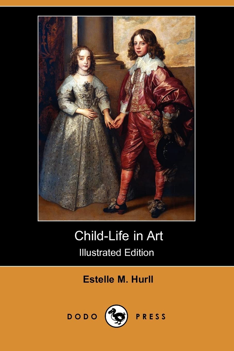 Child-Life in Art (Illustrated Edition) (Dodo Press) Social Sciences