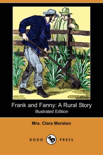 Frank and Fanny: A Rural Story Novels & Short Stories