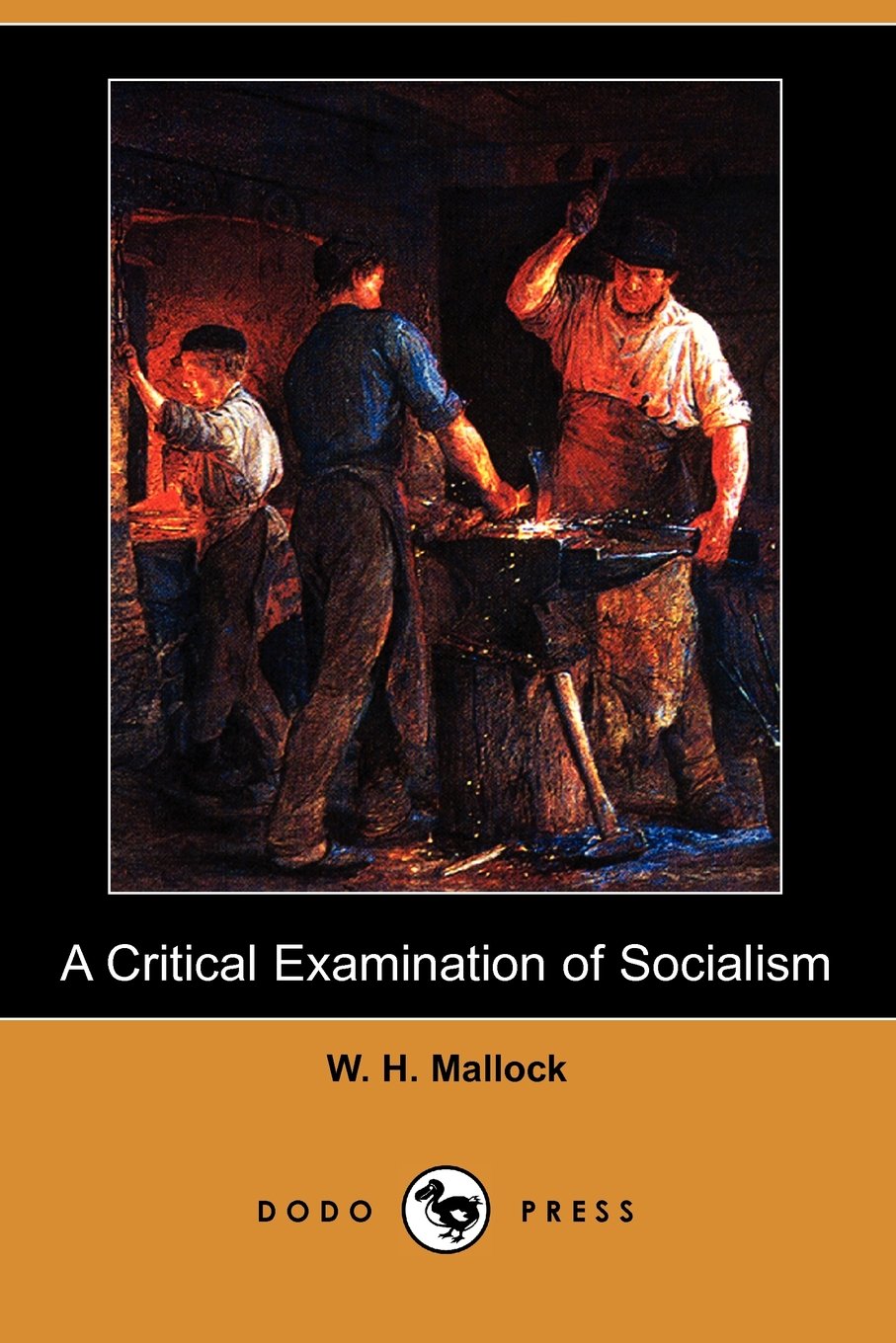 A Critical Examination of Socialism Classics