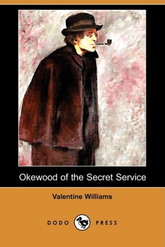 Okewood of the Secret Service Classics