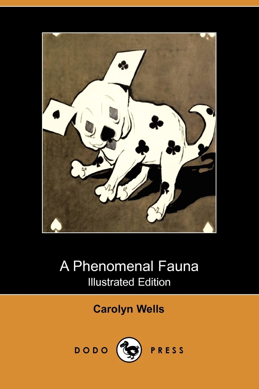 A Phenomenal Fauna (Illustrated Edition) (Dodo Press) Classics