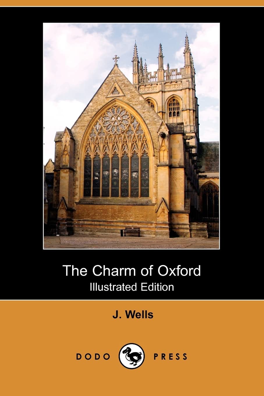 The Charm of Oxford (Illustrated Edition) (Dodo Press) Classics
