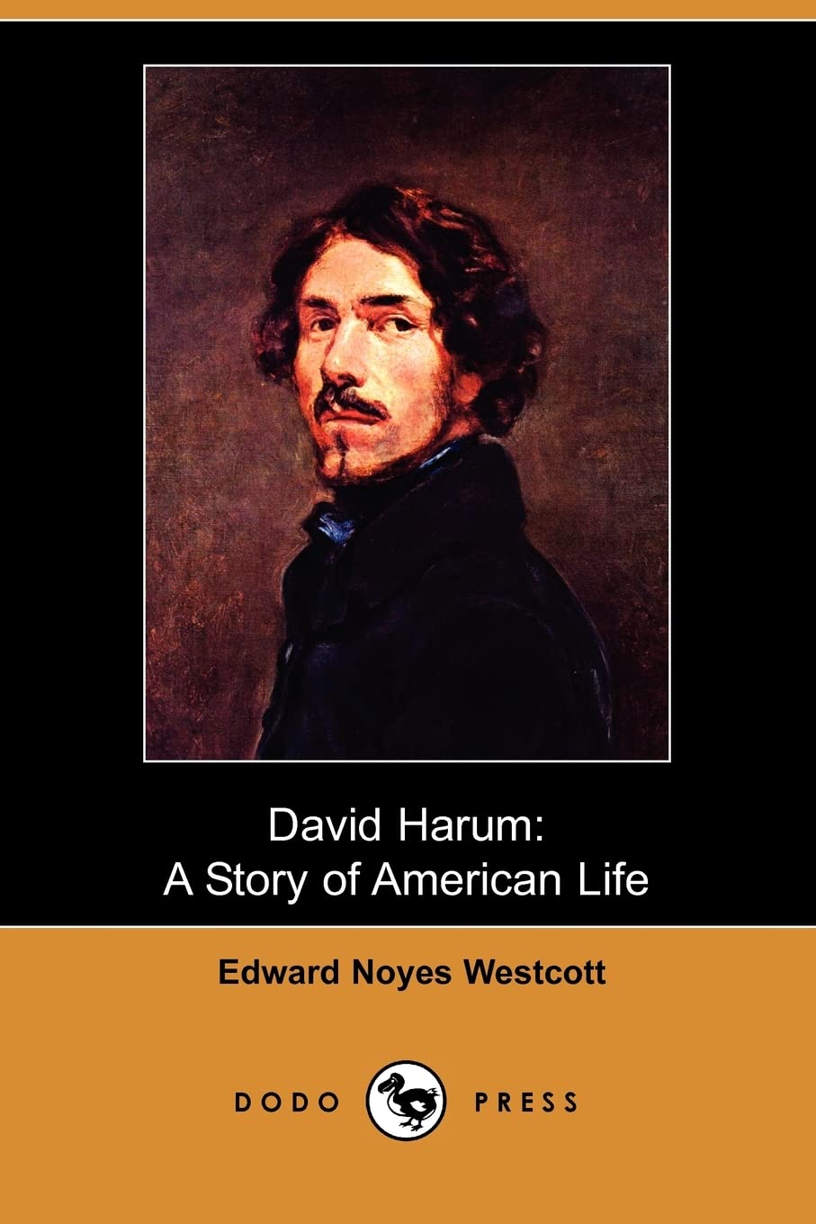 David Harum: A Story of American Life (Dodo Press) Contemporary literature