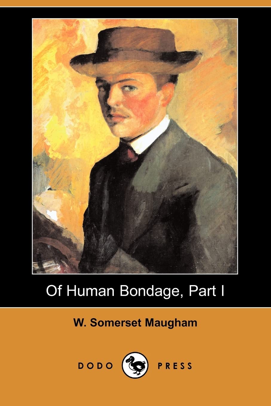Of Human Bondage, Part I (Dodo Press) Contemporary literature