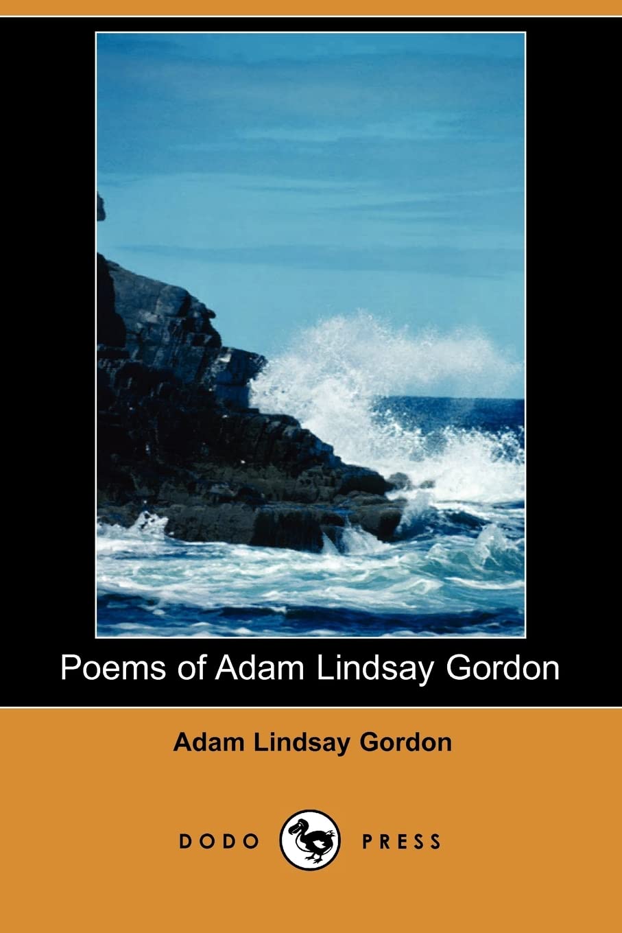 Poems of Adam Lindsay Gordon (Dodo Press) Poetry