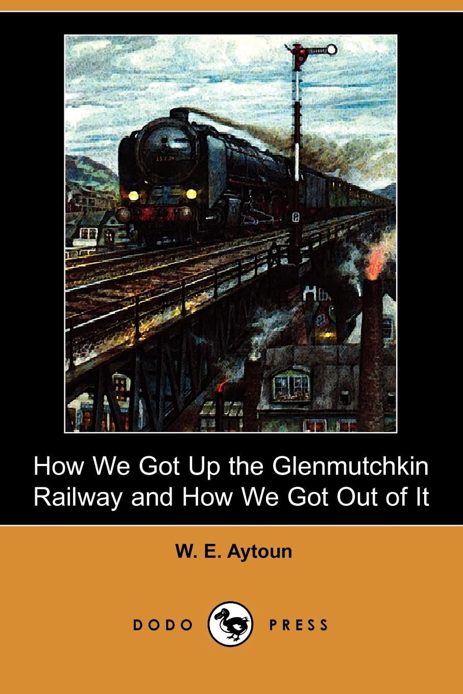 How We Got Up the Glenmutchkin Railway and How We Got Out of It (Dodo Press) Contemporary literature