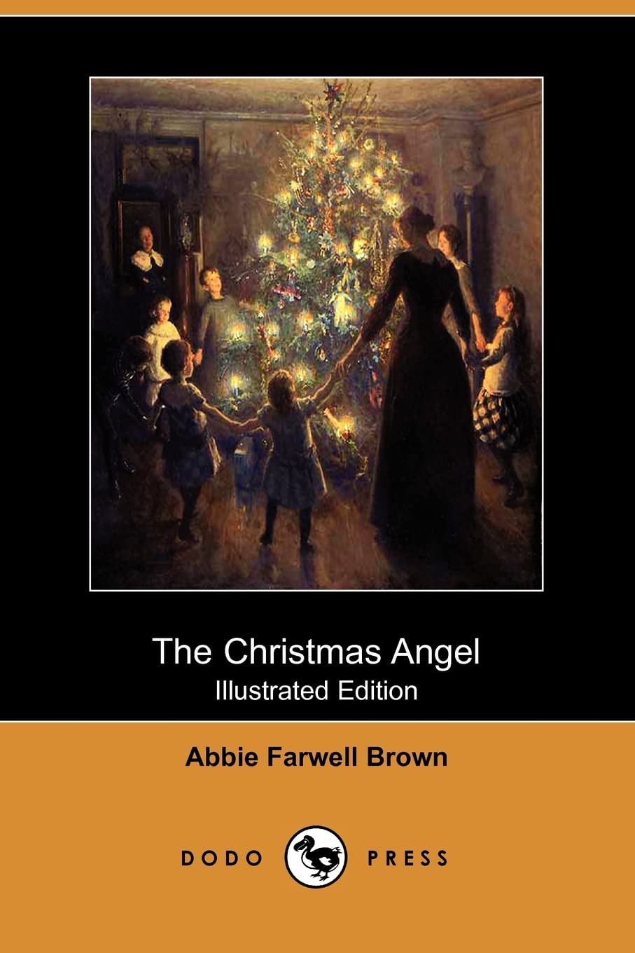 The Christmas Angel (Illustrated Edition) (Dodo Press) Novels & Short Stories