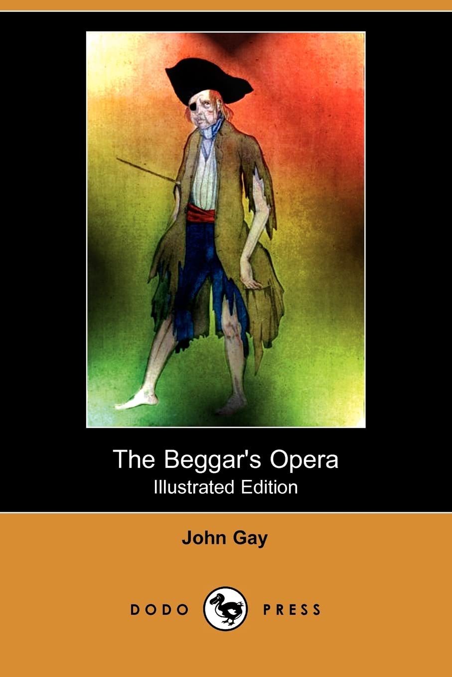 The Beggar's Opera (Illustrated Edition) (Dodo Press) Drama