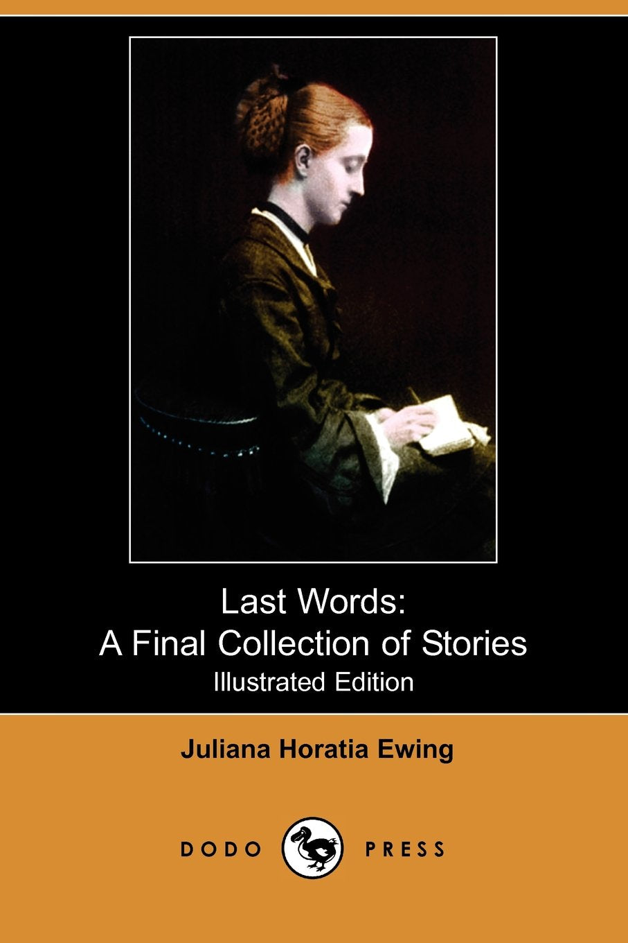 Last Words: A Final Collection of Stories Fiction