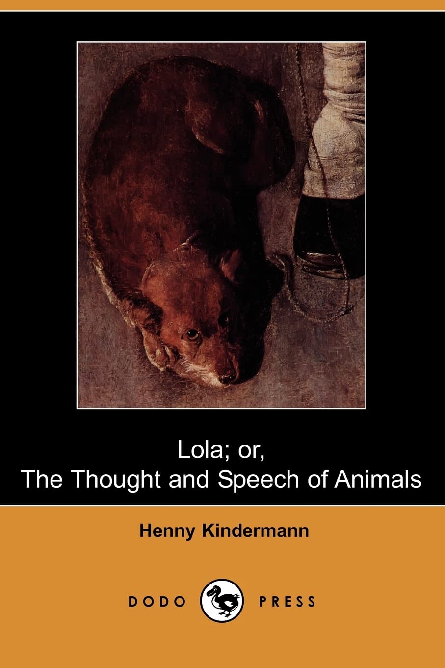 Lola; Or, the Thought and Speech of Animals (Dodo Press) Social Sciences