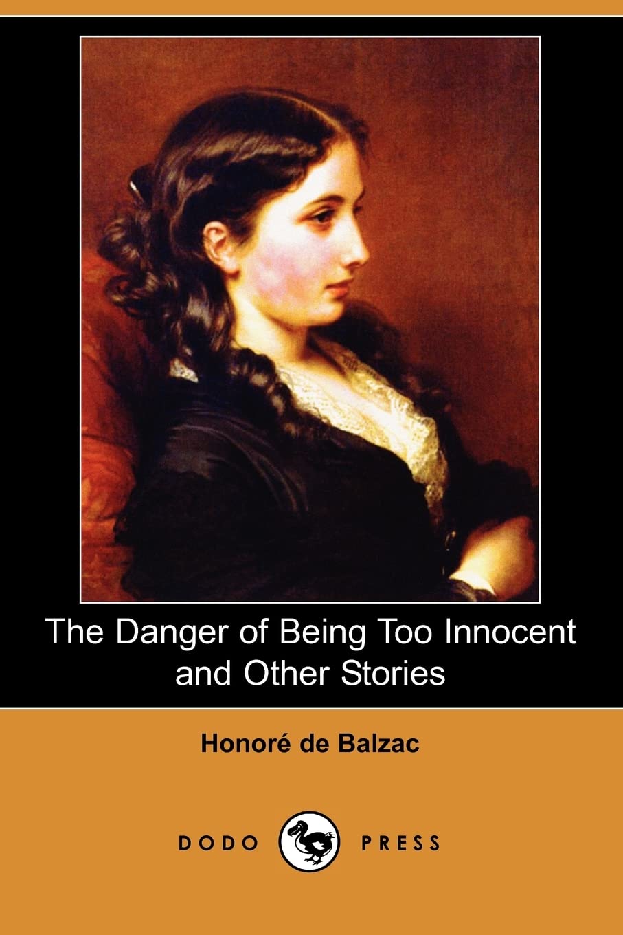 The Danger of Being Too Innocent and Other Stories (Dodo Press) Essays & Short Stories