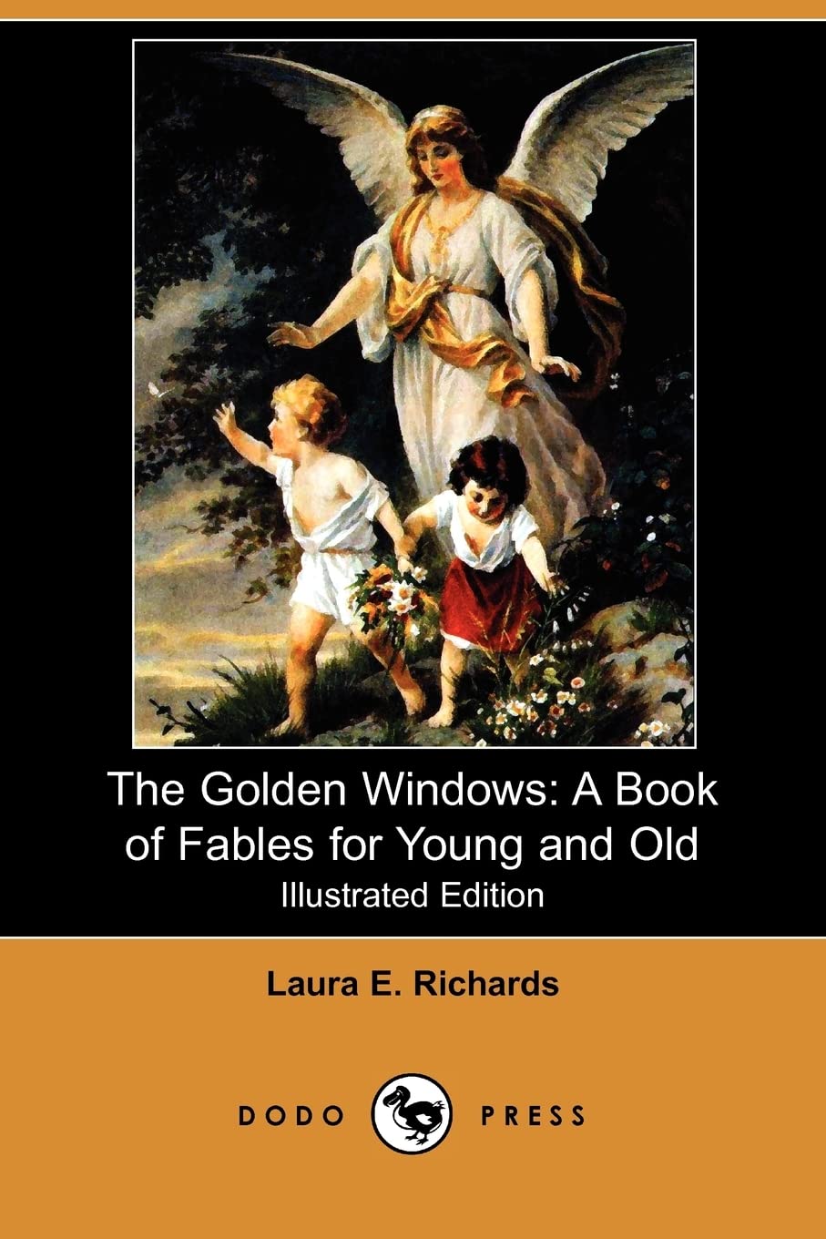 The Golden Windows: A Book of Fables for Young and Old (Illustrated Edition) (Dodo Press) Contemporary literature