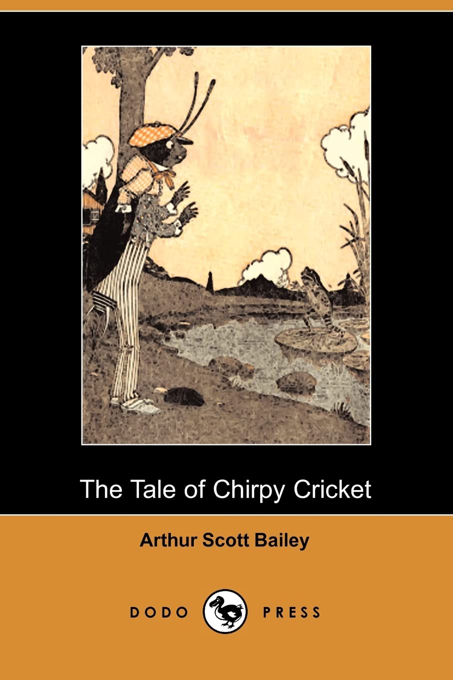 Sleepy-Time Tales: The Tale of Chirpy Cricket (Dodo Press) Novels & Short Stories
