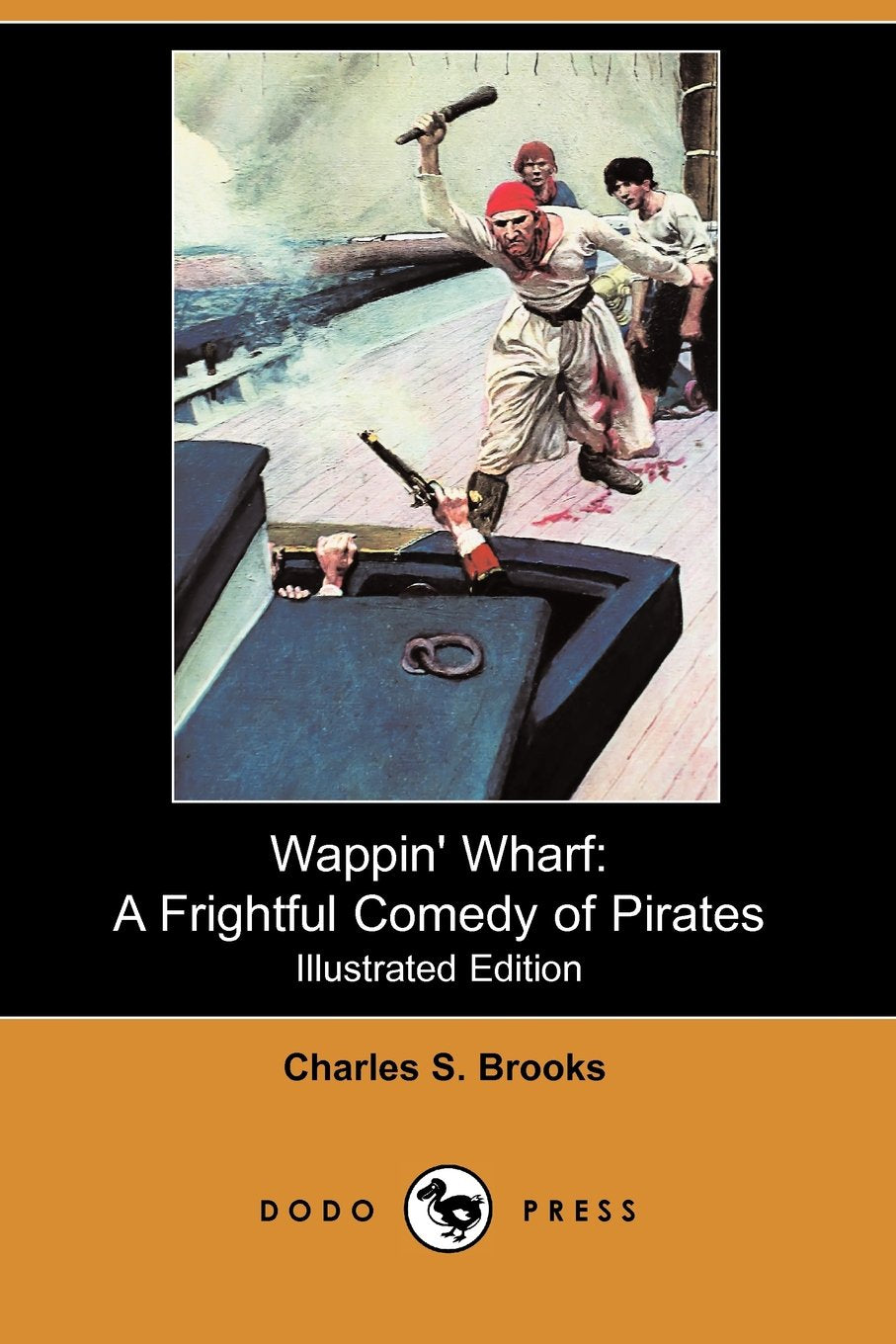 Wappin' Wharf: A Frightful Comedy of Pirates Drama