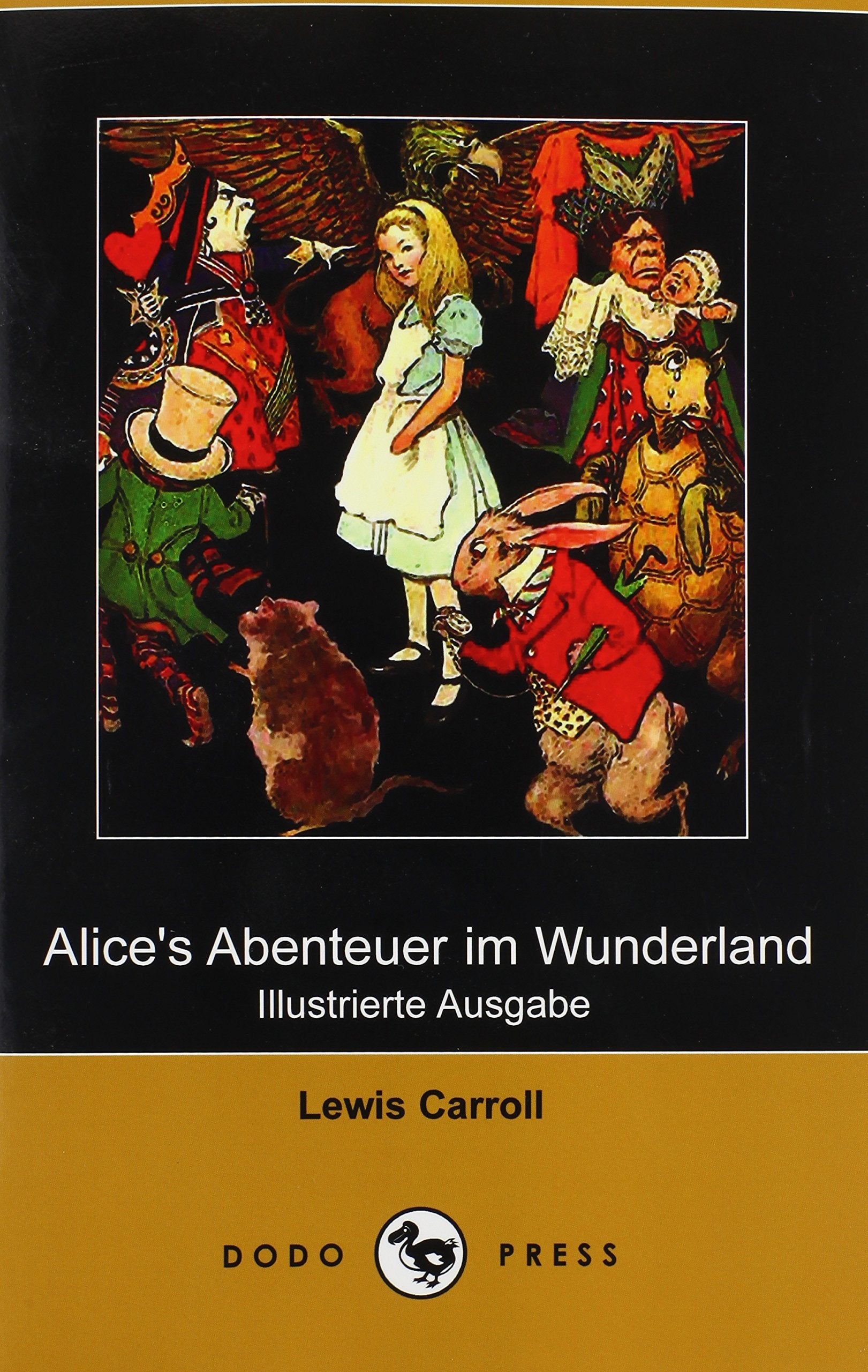 Alice's Abenteuer Im Wunderland (Illustrierte Ausgabe) (Dodo Press) Study Guides