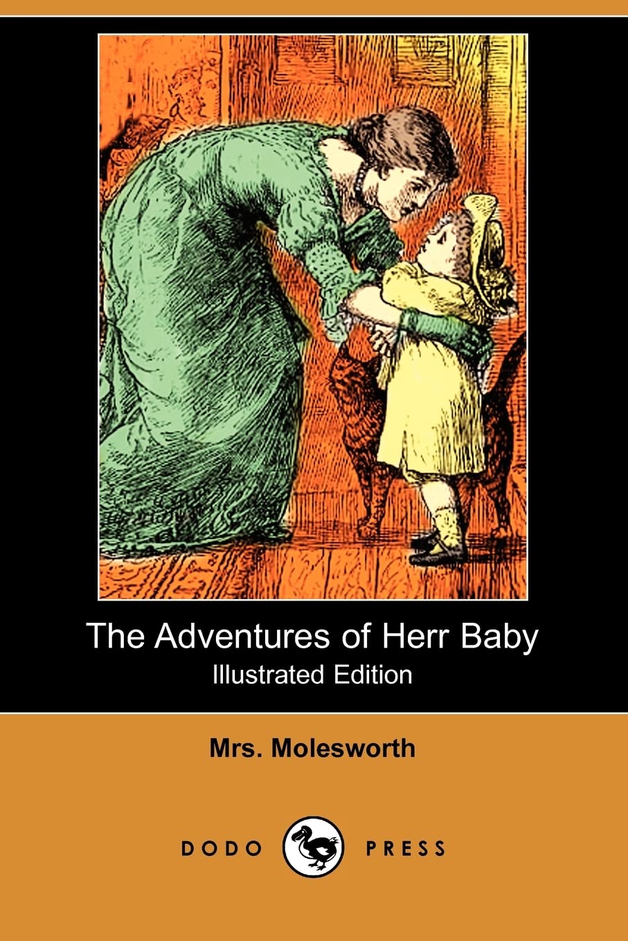 The Adventures of Herr Baby (Illustrated Edition) (Dodo Press) Novels & Short Stories