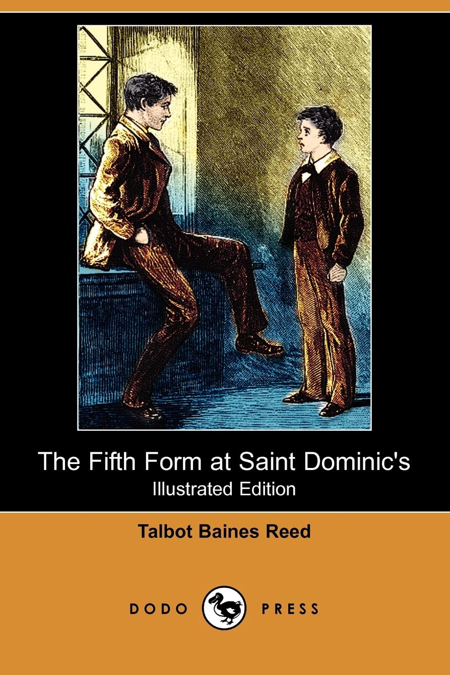 The Fifth Form at Saint Dominic's (Illustrated Edition) (Dodo Press) Non-fiction