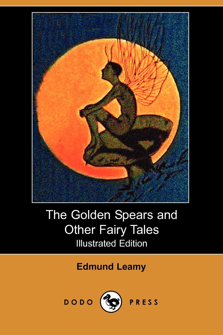 The Golden Spears and Other Fairy Tales Fairy Tales & Legends