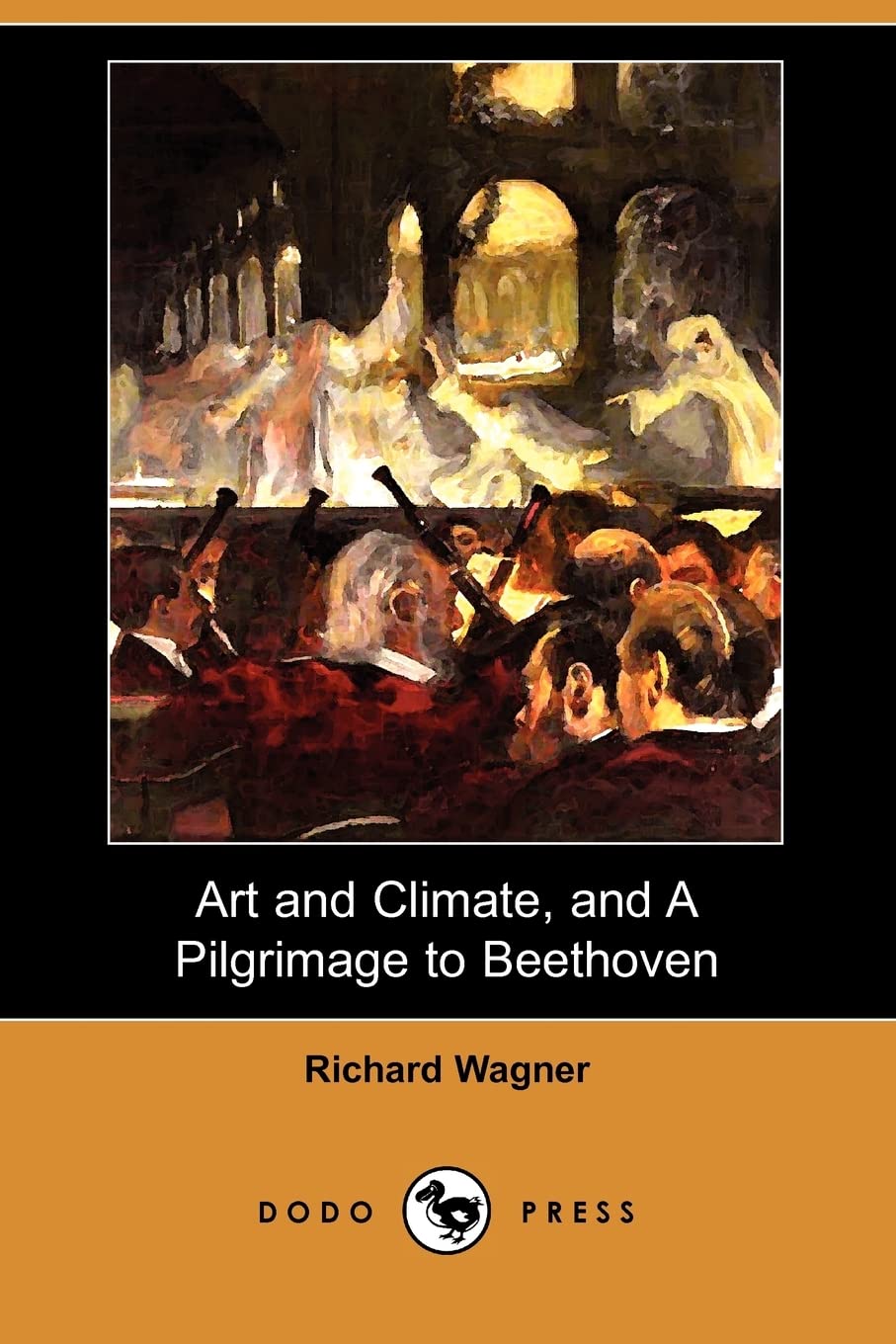 Art and Climate, and a Pilgrimage to Beethoven (Dodo Press) Contemporary literature