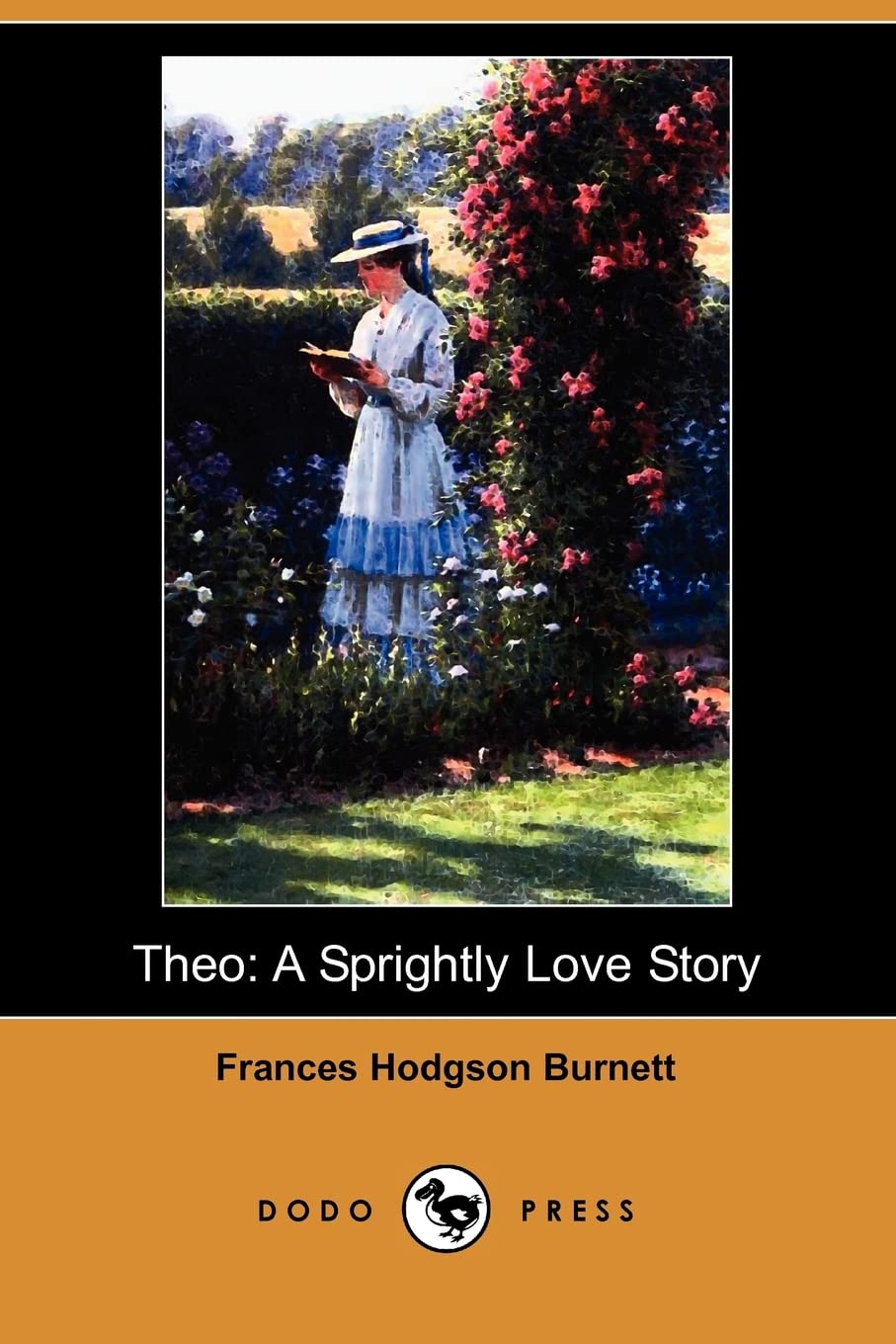 Theo: A Sprightly Love Story (Dodo Press) Classics