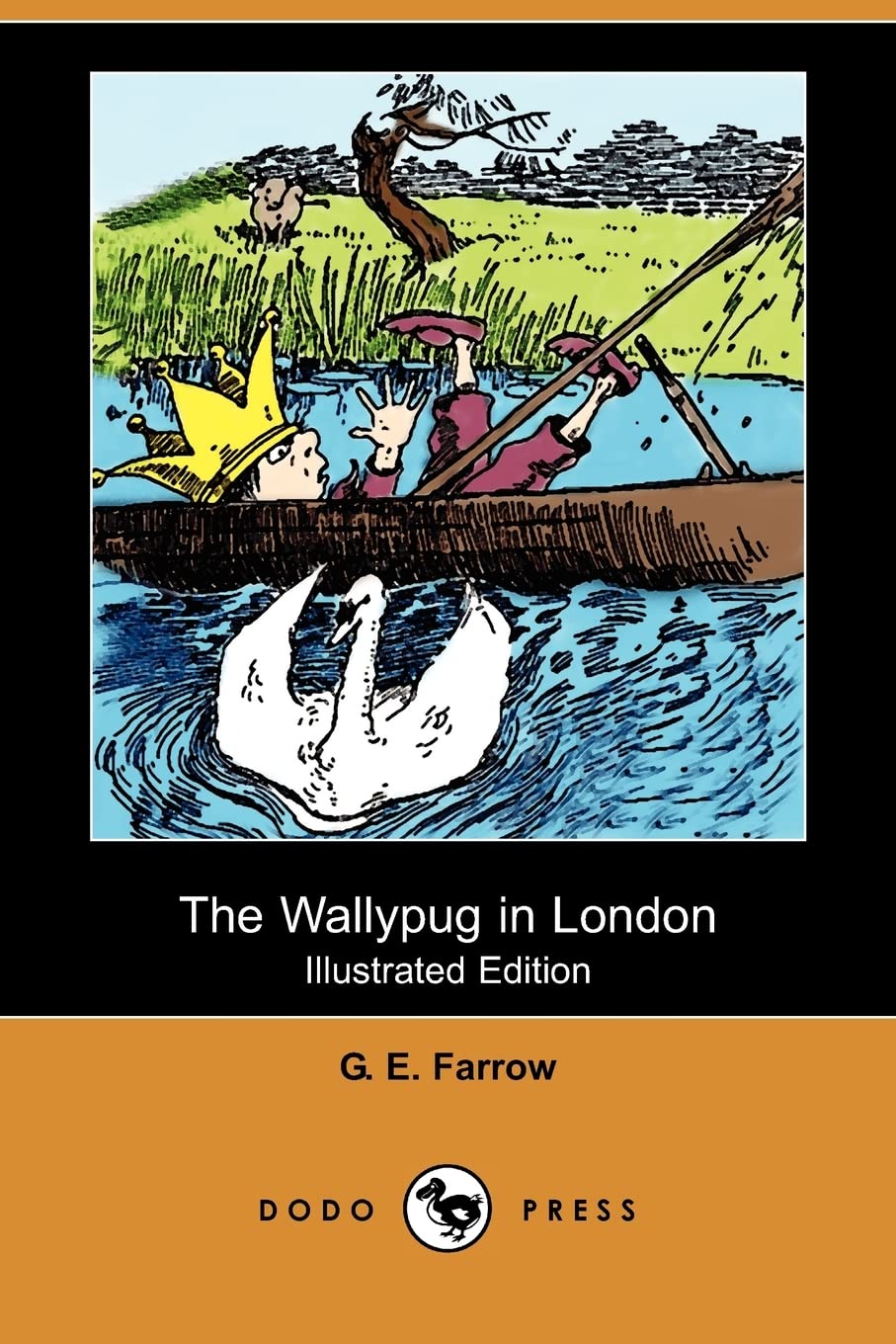The Wallypug in London (Illustrated Edition) (Dodo Press) Novels & Short Stories