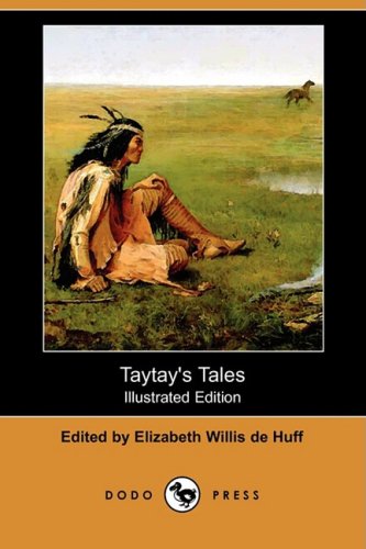 Taytay's Tales (Illustrated Edition) (Dodo Press) Books