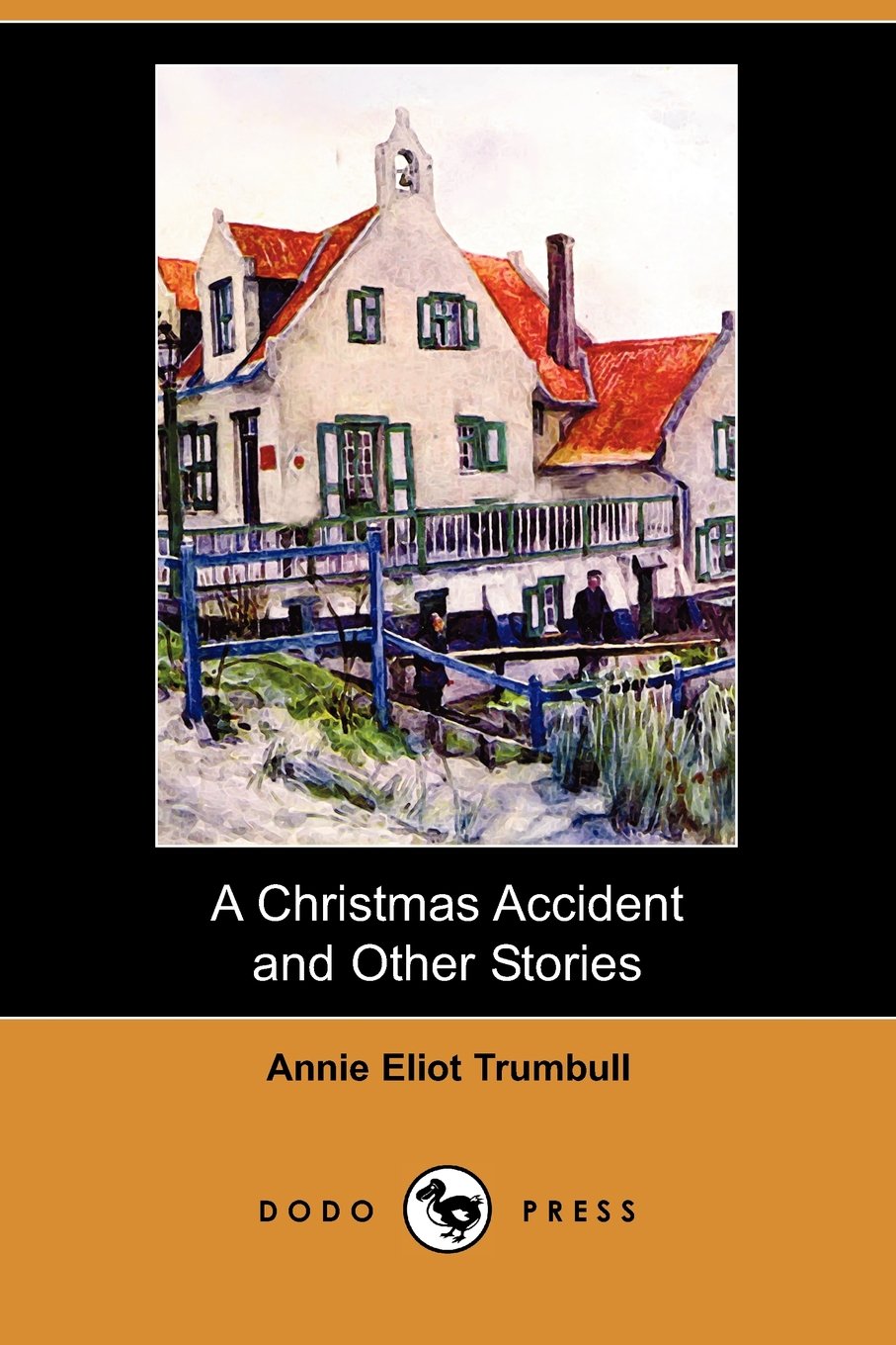 A Christmas Accident and Other Stories Essays & Short Stories