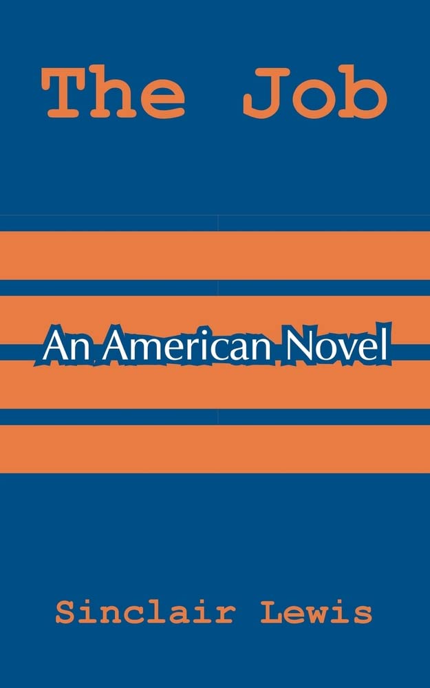 The Job: An American Novel Contemporary literature