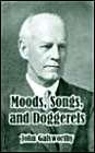Moods, Songs, and Doggerels Classics