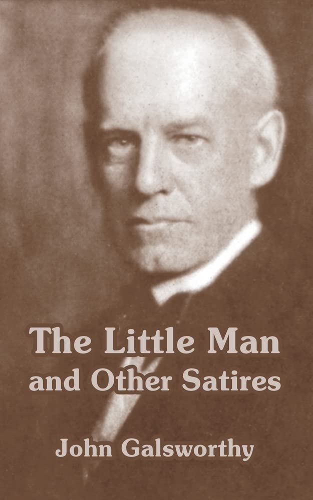 The Little Man and Other Satires Essays & Short Stories