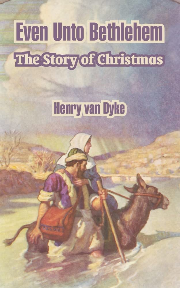 Even Unto Bethlehem: The Story of Christmas Social Sciences