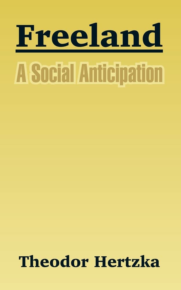 Freeland: A Social Anticipation Contemporary literature