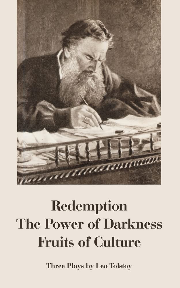 Redemption -The Power of Darkness - Fruits of Culture (Three Plays) Drama
