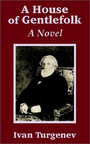 A House of Gentlefolk Contemporary literature