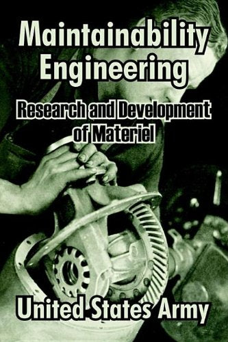 Maintainability Engineering: Research and Development of Materiel Business & Technology