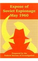 Expose Of Soviet Espionage May 1960 Politics & History
