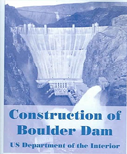 Construction of Boulder Dam Social Sciences