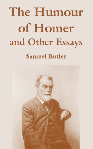 The Humour of Homer and Other Essays Contemporary literature