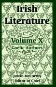 Irish Literature: Volume X (Gaelic Authors) Poetry
