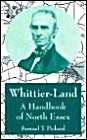 Whittier-land: A Handbook Of North Essex Contemporary literature