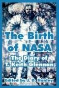 The Birth of NASA: The Diary of T. Keith Glennan Art & Literature