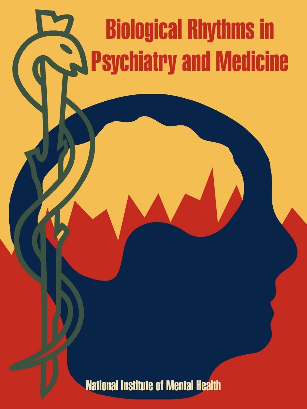 Biological Rhythms in Psychiatry and Medicine Medicine